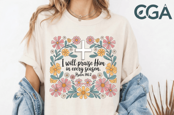 Download Praise Him in Every Season PNG - Premium Bundle